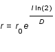 r = r_0*e^(l*ln(2)/D)